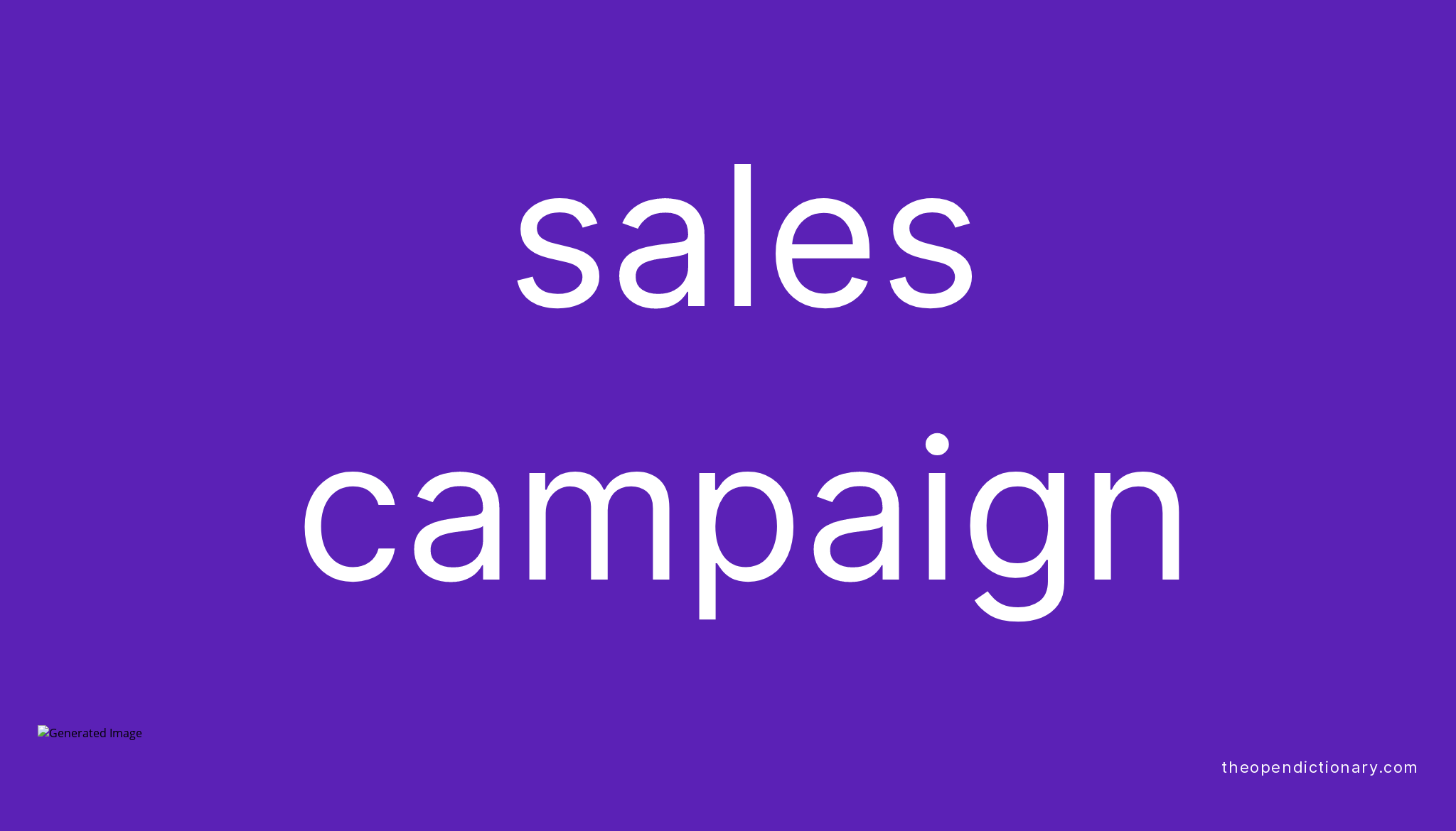 Sales Campaign Meaning Of Sales Campaign Definition Of Sales 